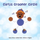 Image for Curtis Crooner Circle