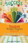 Image for What Parents Need to Know Student Weekly Progress Report Elementary School