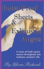 Image for Bullet Proof Sheets and Exhausted Angels