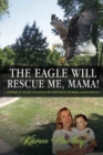 Image for &quot;The Eagle will rescue me, Mama!&quot;