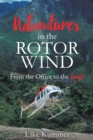 Image for Adventures in the Rotor Wind