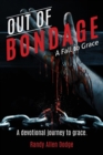 Image for Out of Bondage