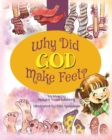 Image for Why Did God Make Feet?