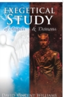 Image for Exegetical Study of Angels &amp; Demons
