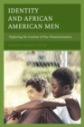 Image for Identity and African American Men