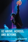 Image for U2 above, across, and beyond  : interdisciplinary assessments