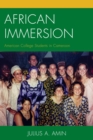 Image for African immersion: American college students in Cameroon