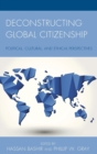 Image for Deconstructing Global Citizenship