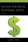 Image for Tax law and racial economic justice  : Black tax