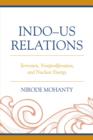 Image for Indo-US Relations : Terrorism, Nonproliferation, and Nuclear Energy