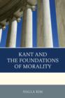 Image for Kant and the Foundations of Morality