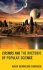 Image for Cosmos and the Rhetoric of Popular Science