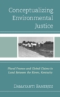 Image for Conceptualizing Environmental Justice