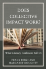 Image for Does collective impact work?: what literacy coalitions tell us