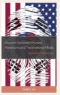 Image for Second-generation Korean Americans and transnational media  : diasporic identifications
