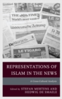 Image for Representations of Islam in the news: a cross-cultural analysis