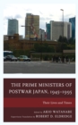 Image for The prime ministers of postwar Japan, 1945-1995  : their lives and times