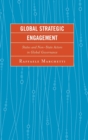 Image for Global strategic engagement  : the rules of global governance