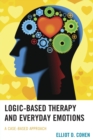 Image for Logic-Based Therapy and Everyday Emotions
