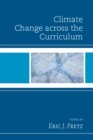 Image for Climate Change across the Curriculum