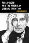 Image for Philip Roth and the American Liberal Tradition