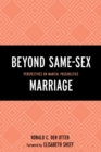 Image for Beyond same-sex marriage  : perspectives on marital status possibilities