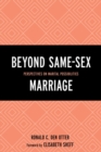 Image for Beyond same-sex marriage: perspectives on marital status possibilities