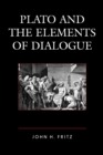 Image for Plato and the elements of dialogue