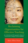 Image for Reclaiming opportunities for effective teaching  : an institutional ethnographic study of community college course outlines