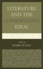 Image for Literature and the Conservative Ideal