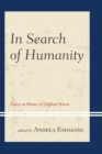 Image for In Search of Humanity : Essays in Honor of Clifford Orwin