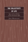 Image for The Collectivity of Life