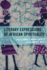 Image for Literary Expressions of African Spirituality