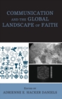 Image for Communication and the Global Landscape of Faith