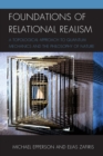 Image for Foundations of Relational Realism : A Topological Approach to Quantum Mechanics and the Philosophy of Nature