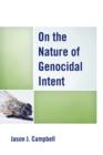 Image for On the Nature of Genocidal Intent