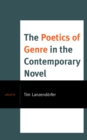 Image for The Poetics of Genre in the Contemporary Novel