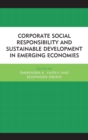 Image for Corporate Social Responsibility and Sustainable Development in Emerging Economies
