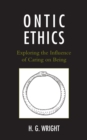 Image for Ontic Ethics