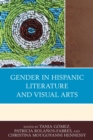 Image for Gender in Hispanic literature and visual arts
