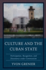 Image for Culture and the Cuban State