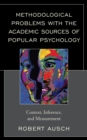 Image for Methodological Problems with the Academic Sources of Popular Psychology