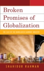 Image for Broken Promises of Globalization