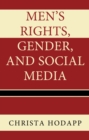 Image for Men&#39;s rights, gender, and social media