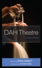 Image for DAH theatre: a sourcebook