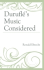 Image for Durufle&#39;s Music Considered