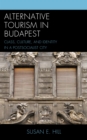 Image for Alternative Tourism in Budapest