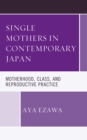 Image for Single Mothers in Contemporary Japan