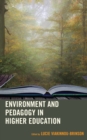 Image for Environment and Pedagogy in Higher Education