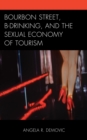 Image for Bourbon Street, B-Drinking, and the Sexual Economy of Tourism